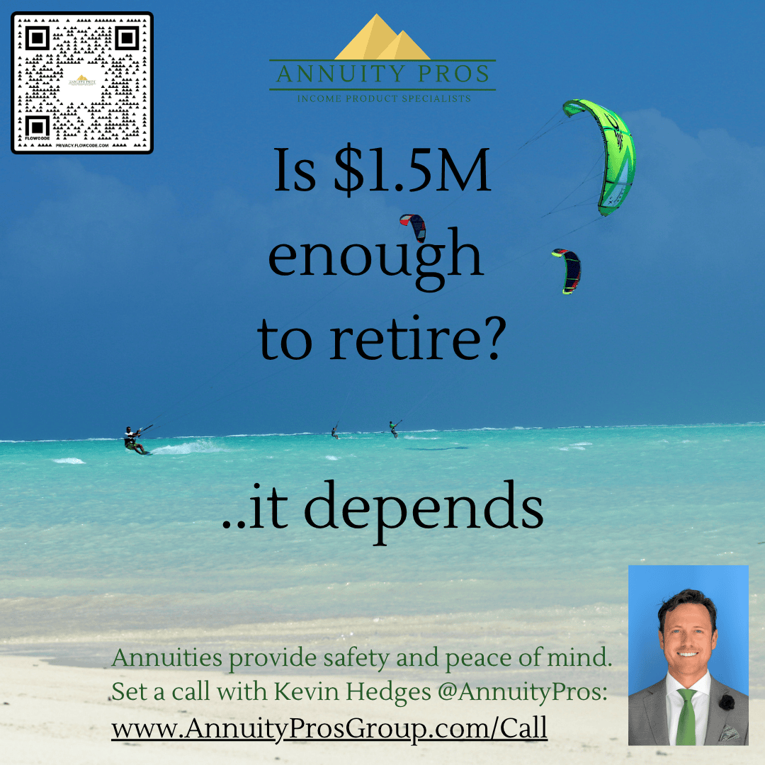 Is $1.5M enough to retire?